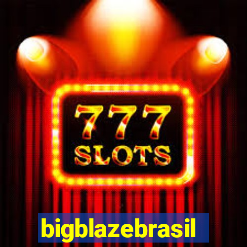 bigblazebrasil