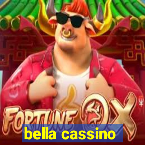 bella cassino