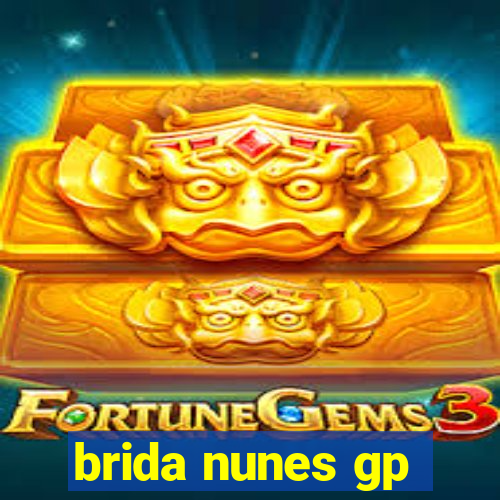 brida nunes gp