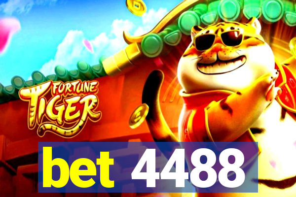 bet 4488