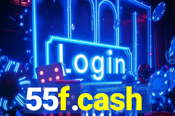 55f.cash