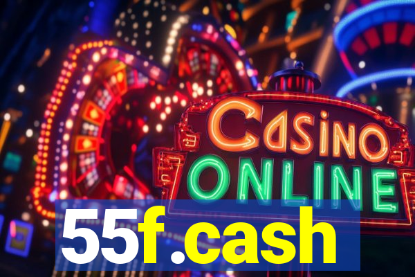 55f.cash