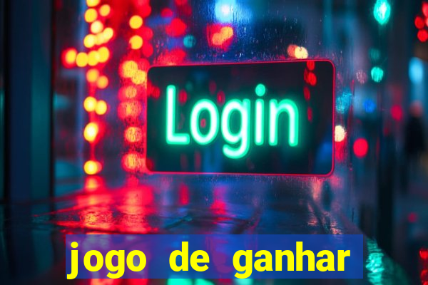 jogo de ganhar dinheiro no cadastro