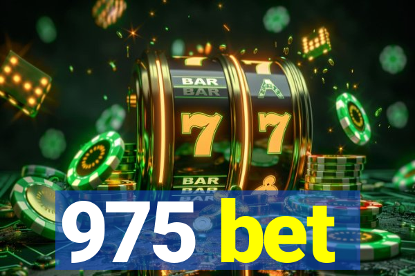 975 bet