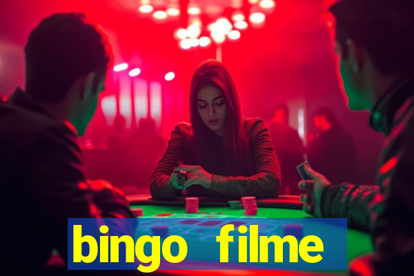 bingo filme assistir online