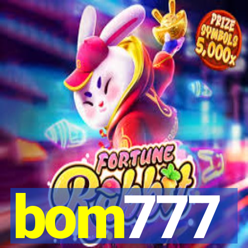 bom777