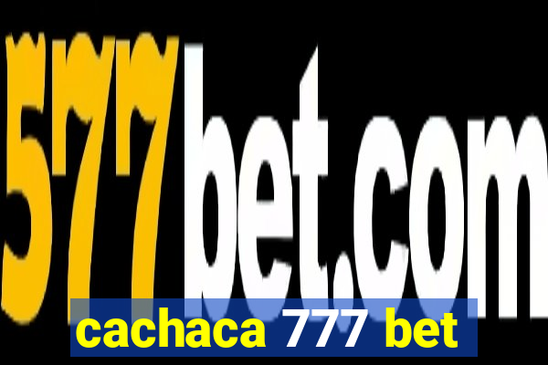 cachaca 777 bet