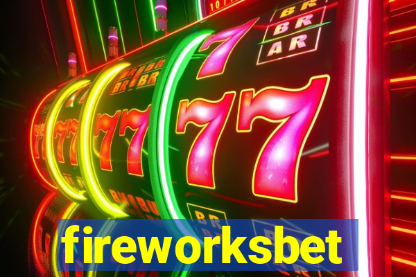 fireworksbet