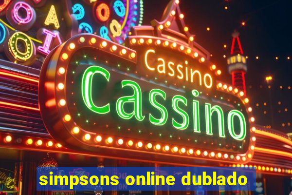 simpsons online dublado