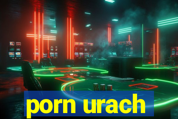 porn urach