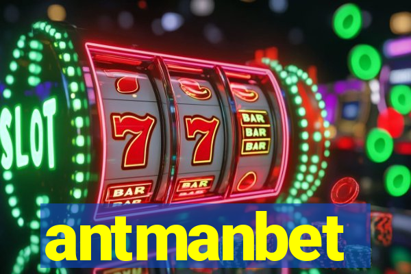 antmanbet