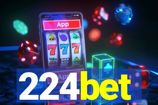 224bet