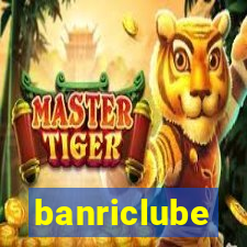 banriclube