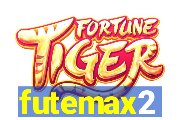 futemax2