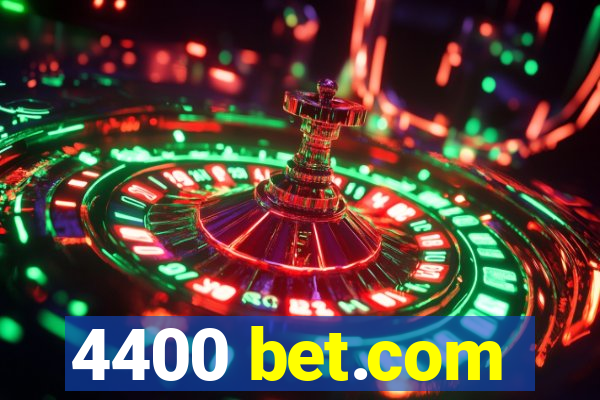4400 bet.com