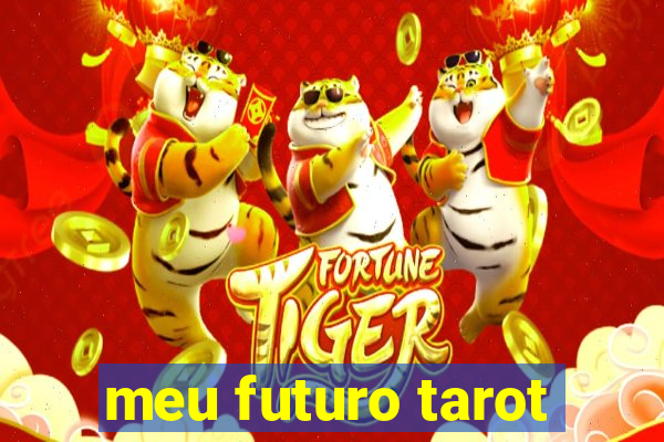 meu futuro tarot