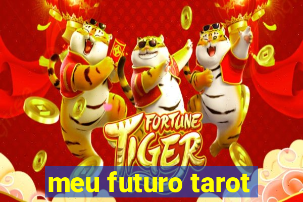 meu futuro tarot