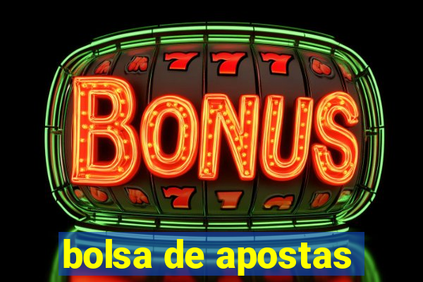 bolsa de apostas