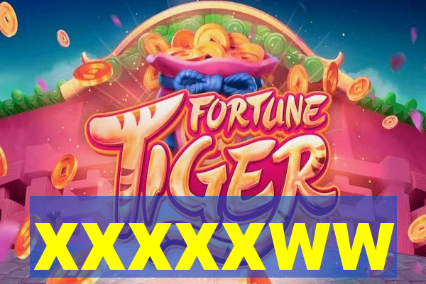 xxxxxww