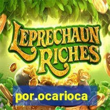 por.ocarioca