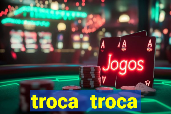 troca troca cruzeiro sp