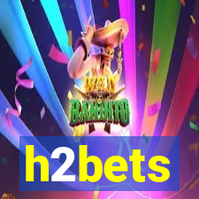 h2bets