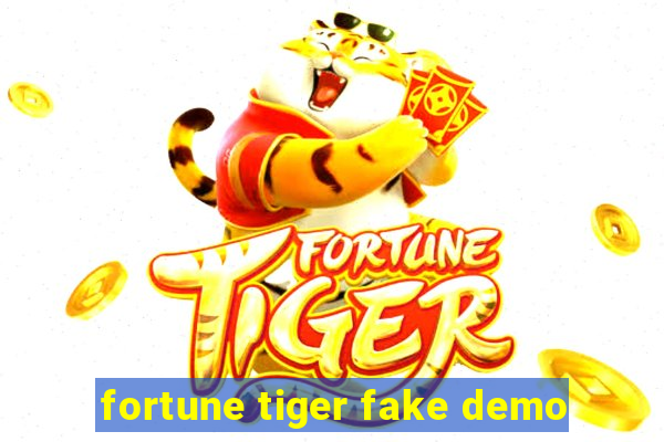 fortune tiger fake demo