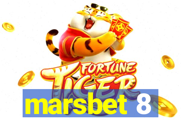 marsbet 8