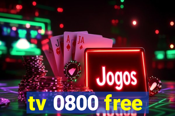 tv 0800 free