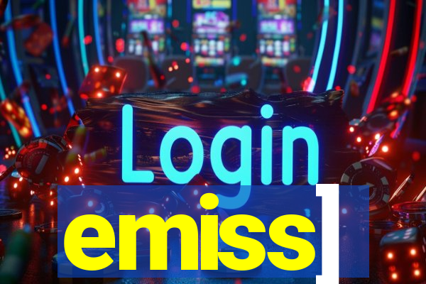 emiss]