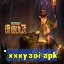 xxxyaoi apk