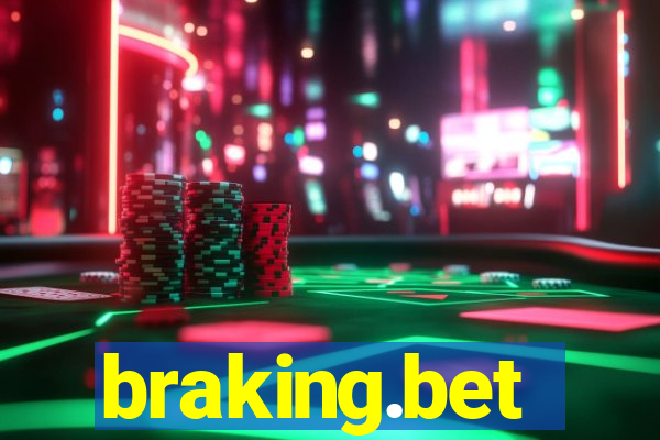 braking.bet