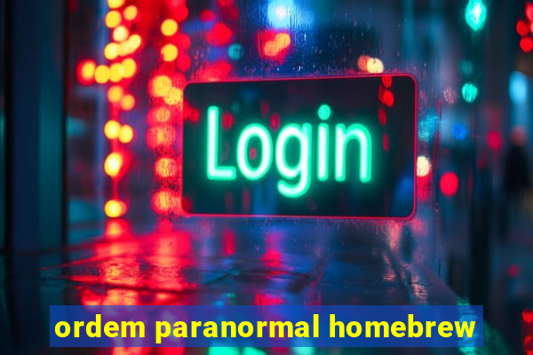 ordem paranormal homebrew