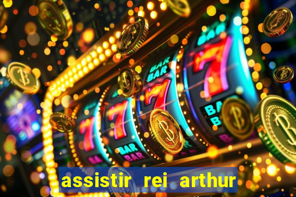 assistir rei arthur 2004 topflix