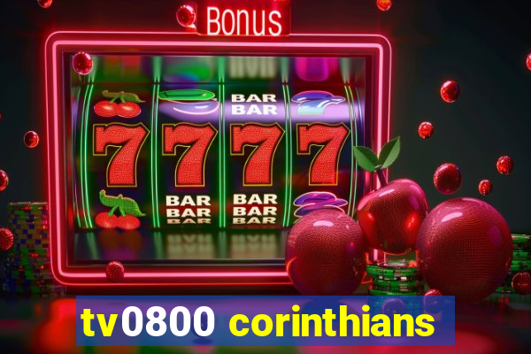 tv0800 corinthians