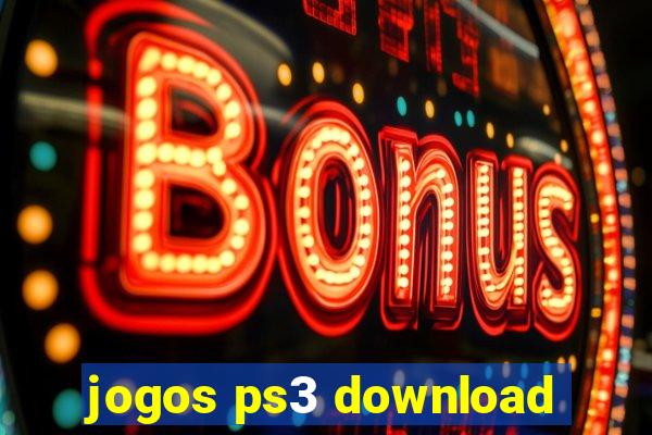 jogos ps3 download