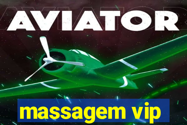 massagem vip