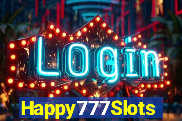 Happy777Slots