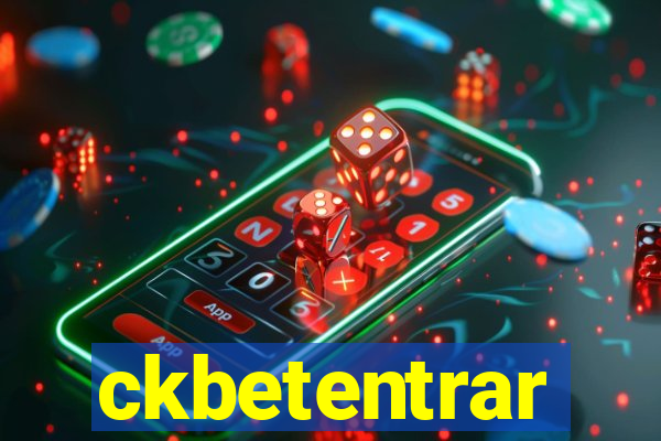 ckbetentrar