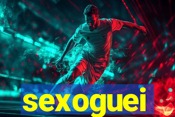 sexoguei