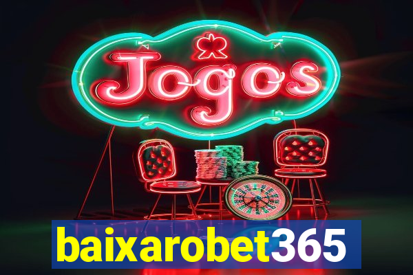 baixarobet365