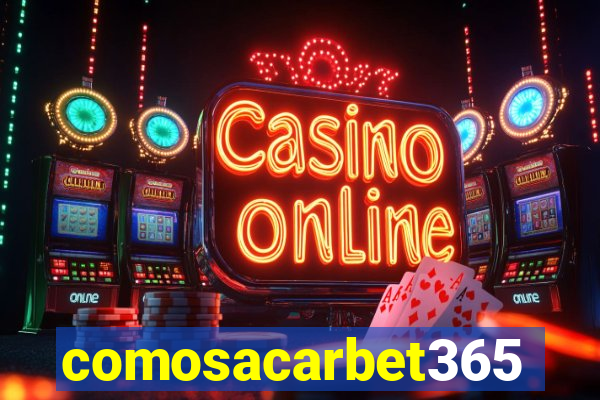comosacarbet365