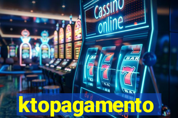 ktopagamento