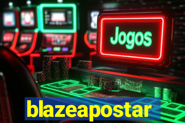 blazeapostar