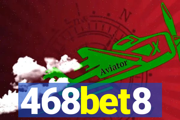 468bet8