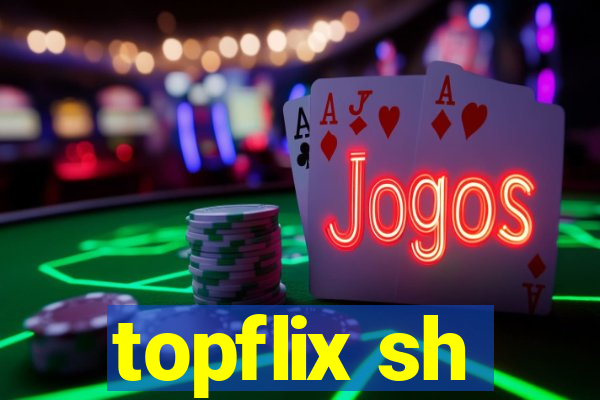 topflix sh