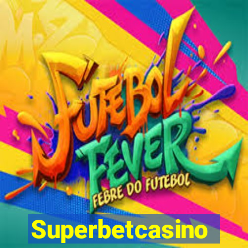 Superbetcasino