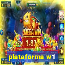 plataforma w1