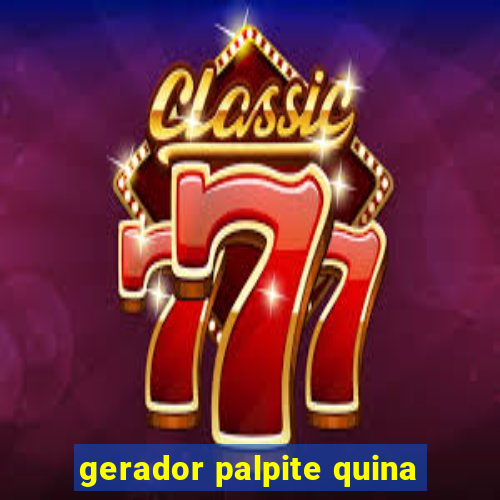 gerador palpite quina