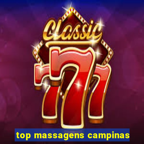 top massagens campinas